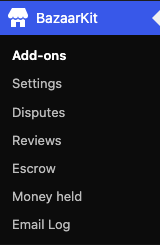 The same BazaarKit admin menu with two extra items, Escrow and Money held